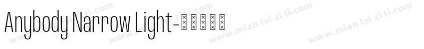 Anybody Narrow Light字体转换